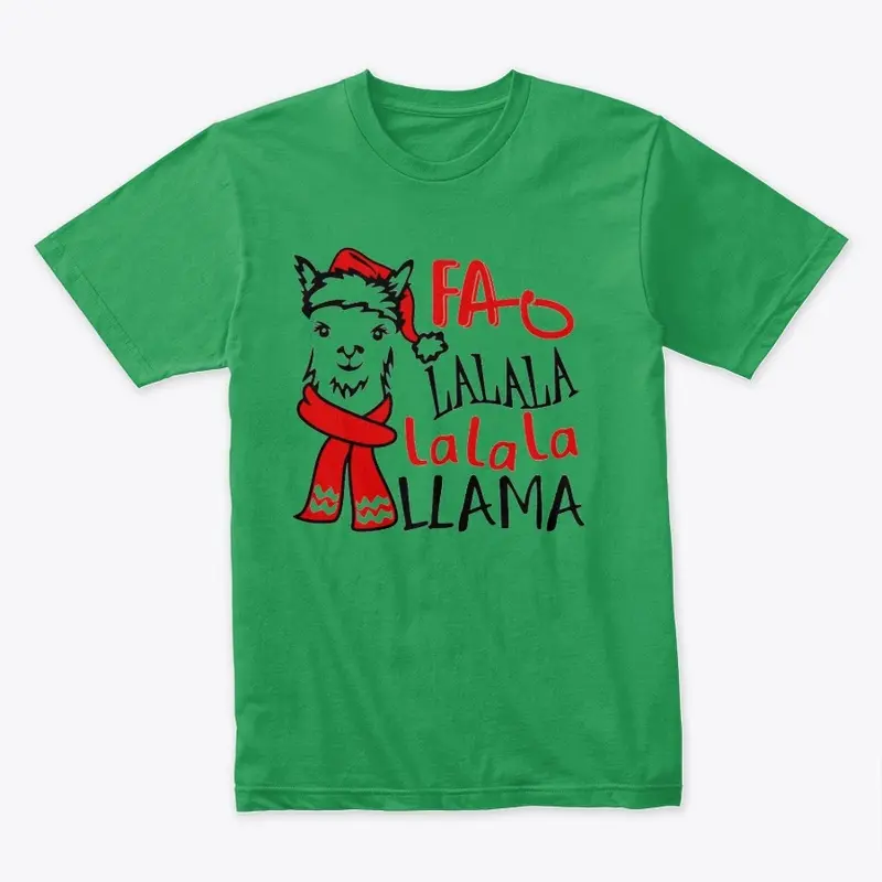 FA LA LA LA LLAMA Shirt