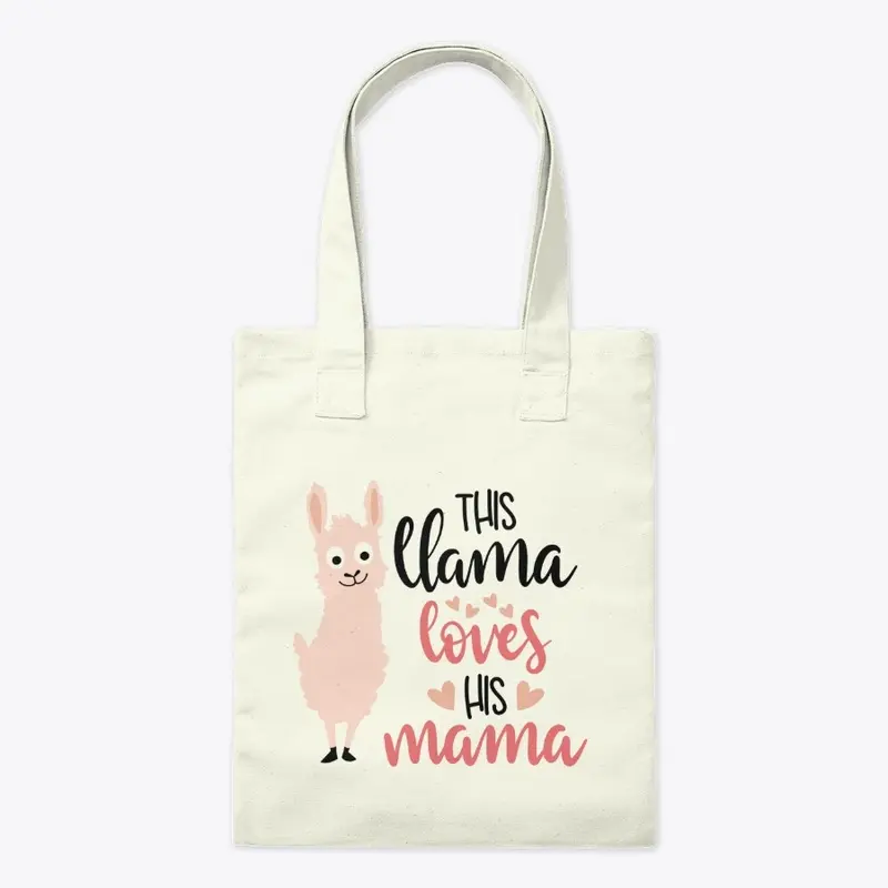 This Llama Loves His Mama Tote Bag